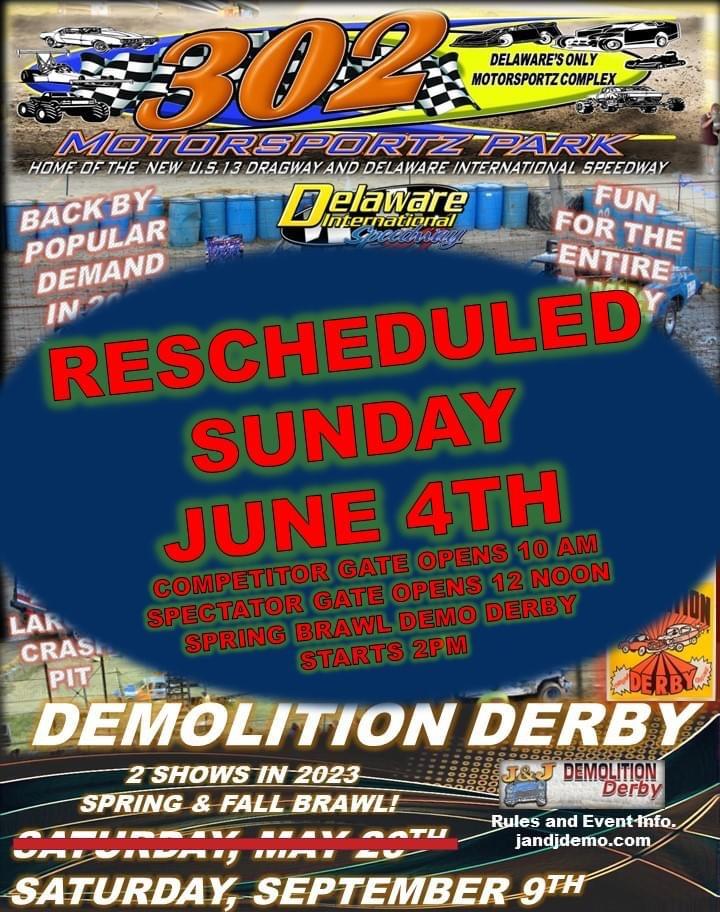 Demolition Derby Rescheduled for June 4th