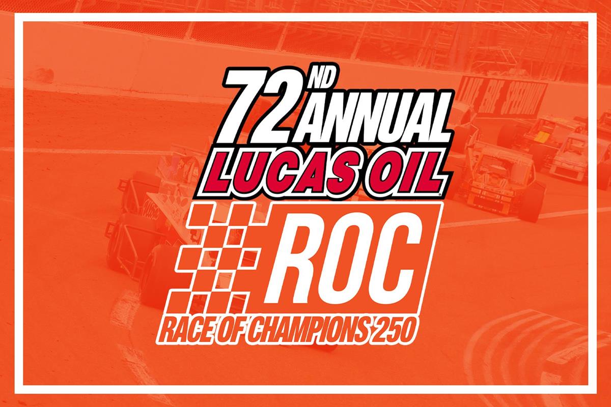 72nd ANNUAL LUCAS OIL RACE OF CHAMPIONS 250 POSTPONED TO SATURDAY, APRIL 22, 2023  AT LAKE ERIE SPEEDWAY