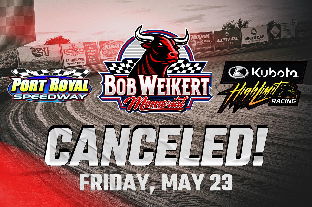 Friday's Bob Weikert Memorial Rained Out at Port Royal Speedway