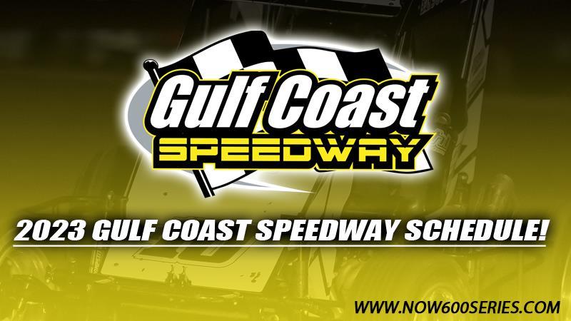 Gulf Coast Speedway Returns Under NOW600 Sanction in 2023!