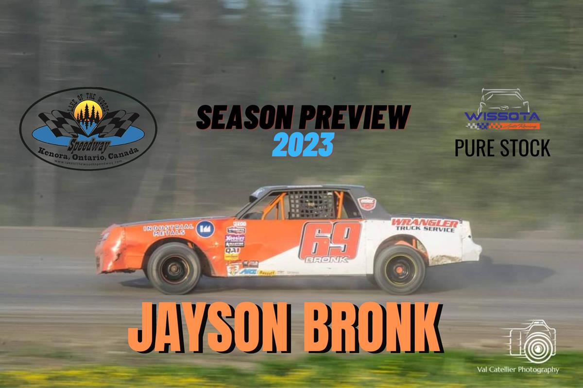 2023 Season Preview: #69 Jayson Bronk - WISSOTA Pure Stock