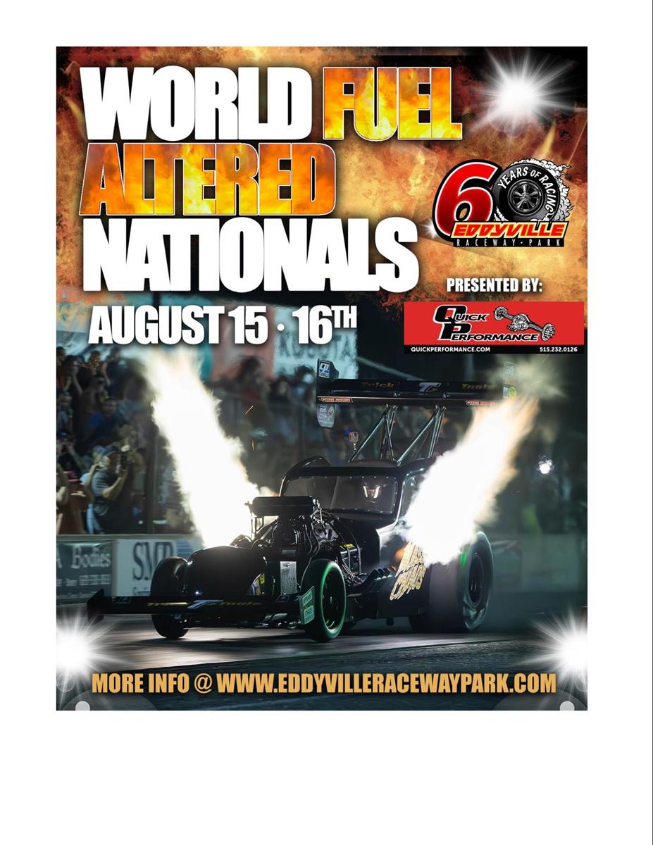 Quick Performance World Fuel Altered Nationals August 15-16