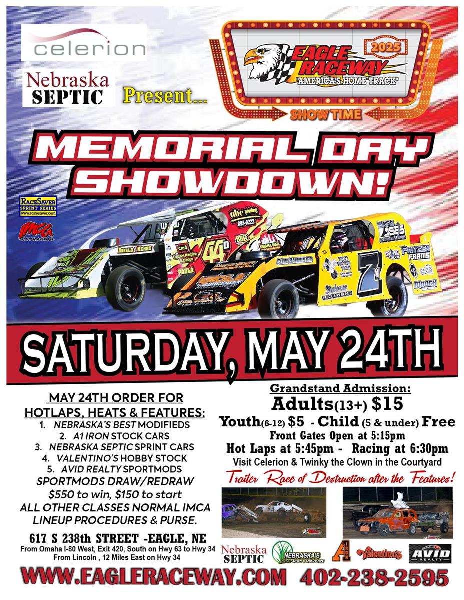 MEMORIAL DAY SHOWDOWN presented by Celerion & Nebraska Septic w/ Trailer Races -Sat, May 24th