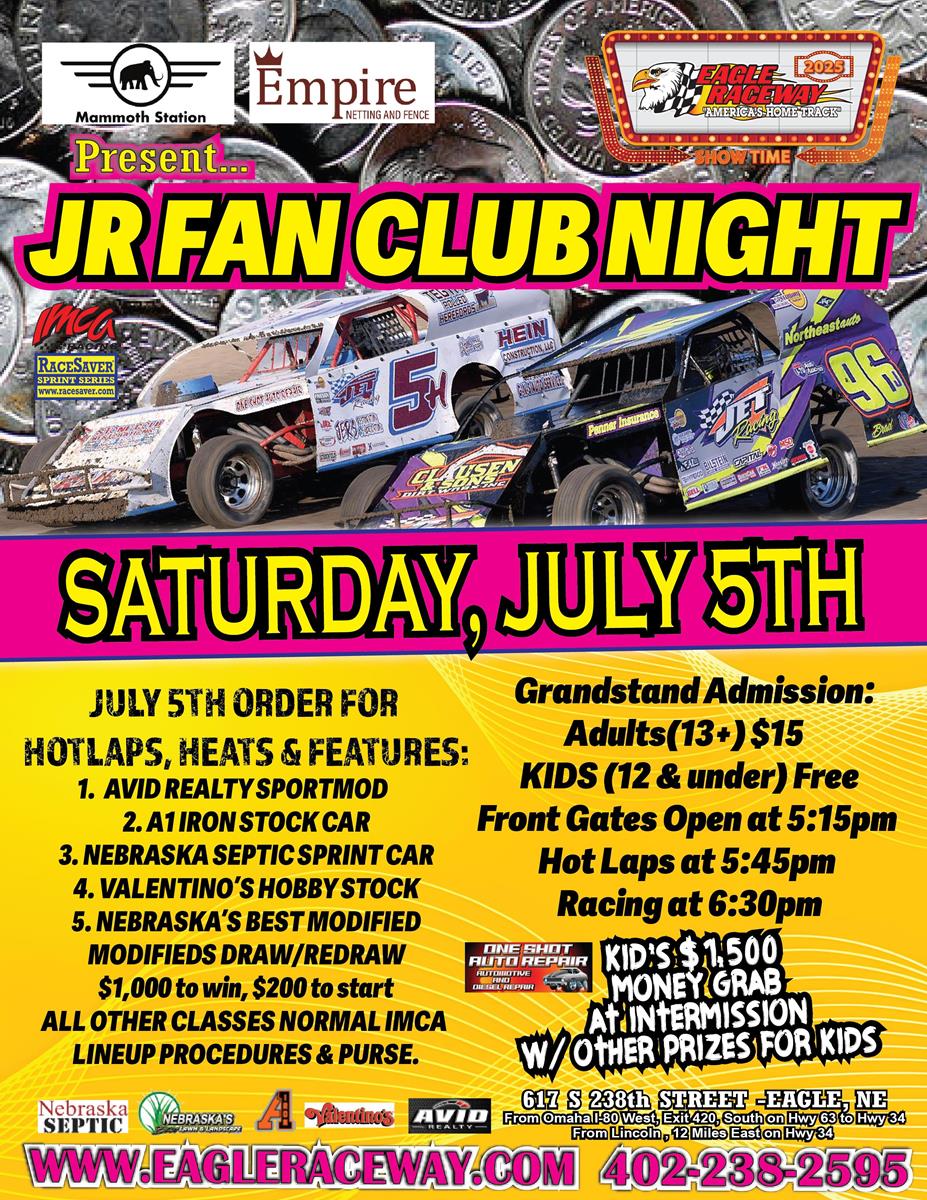 JR FAN CLUB NIGHT presented by Empire Fence & Mammoth Station -July 5th