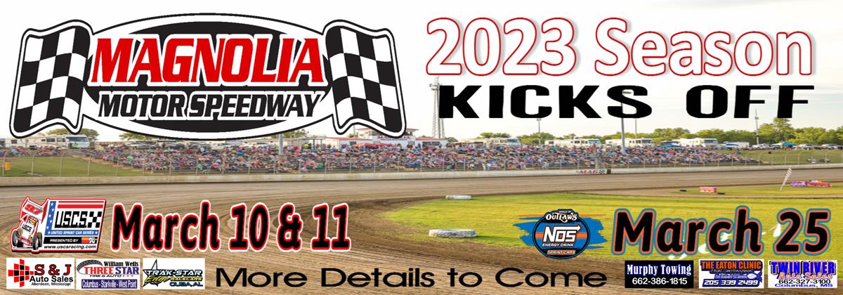 2023 Season Approaching for Magnolia Motor Speedway