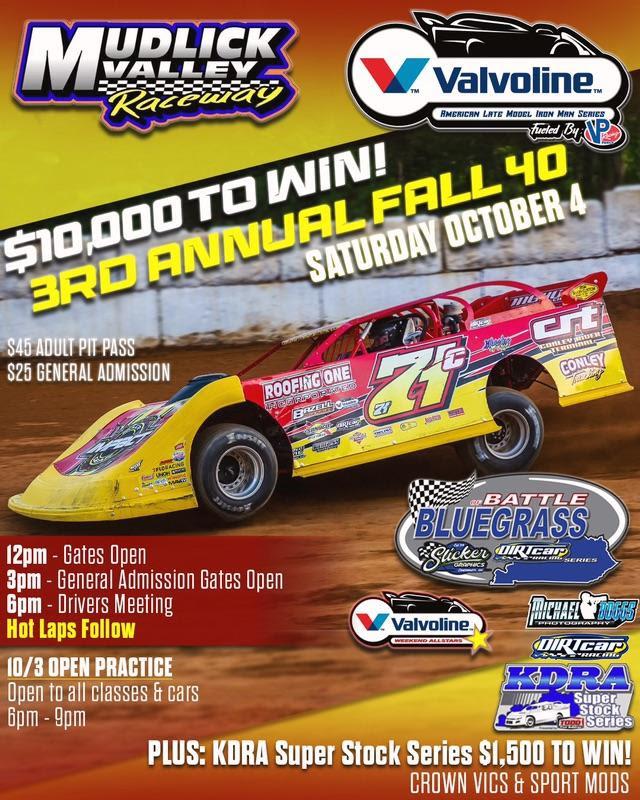 Mudlick Valley Raceway’s Fall 40 Pays $10,000-to-win on October 4 for Valvoline American Late Model Iron-Man Series