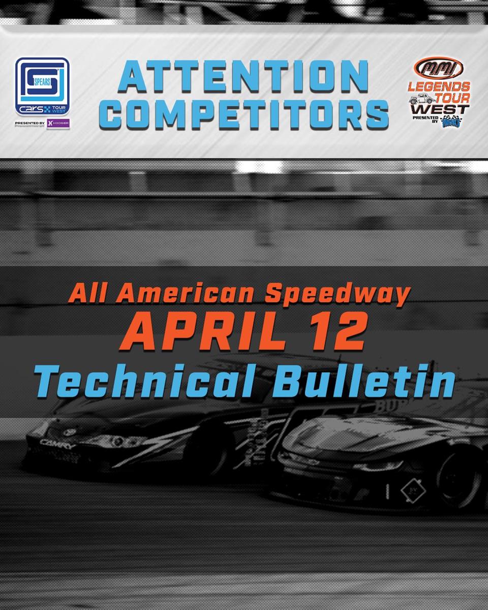 Technical Bulletin, Schedule, Entry & Host Hotel for April 12 - All American Speedway