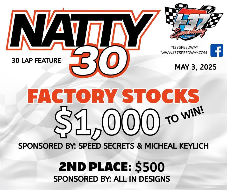 May 3rd Natty 30... just got BIGGER!