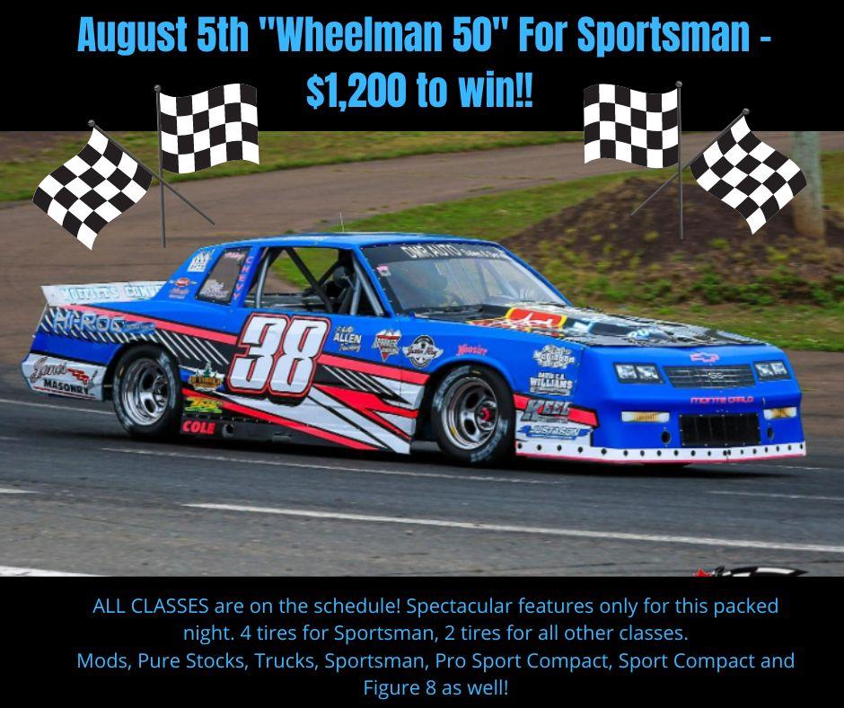 Wheelman 50- August 5th