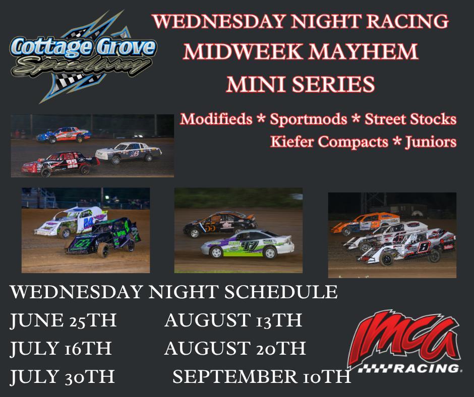 MIDWEEK MAYHEM KICKS OFF WEDNESDAY, JUNE 25TH!!