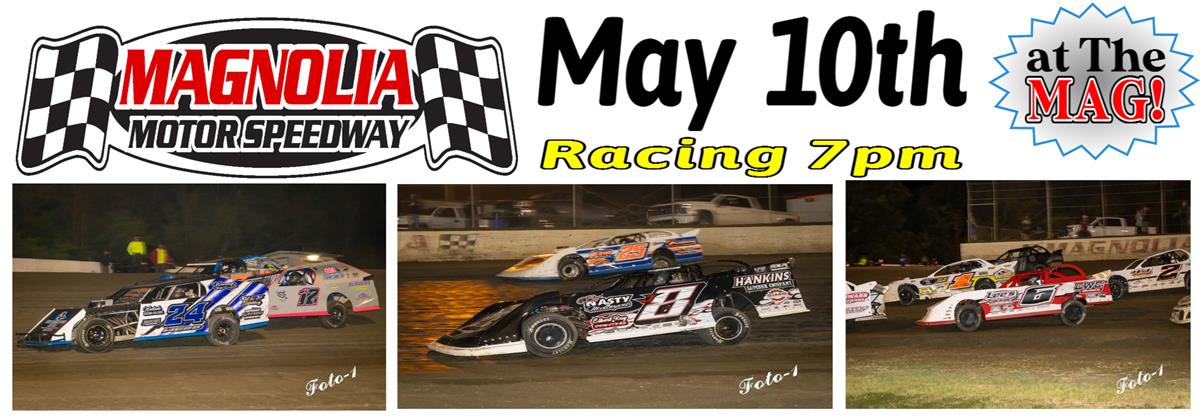 Racing at The MAG Saturday, May 10th