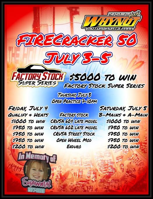 Inaugural Factory Stock Firecracker 50 July 3-5, 2025