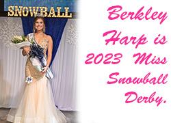 Berkley Harp is 2023 Miss Snowball Derby.