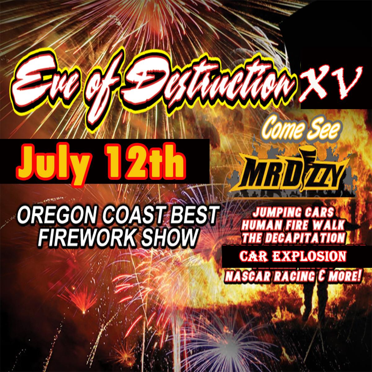 Eve Of Destruction This Weekend