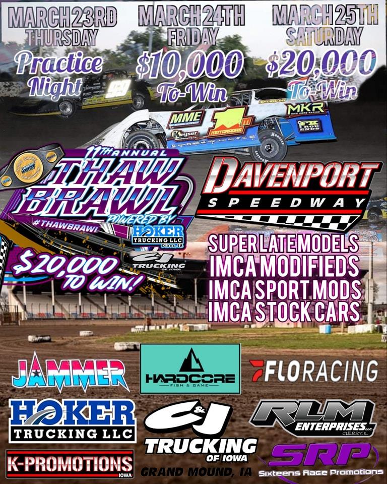 Davenport Speedway-Sixteens Race Promotions Thaw Brawl