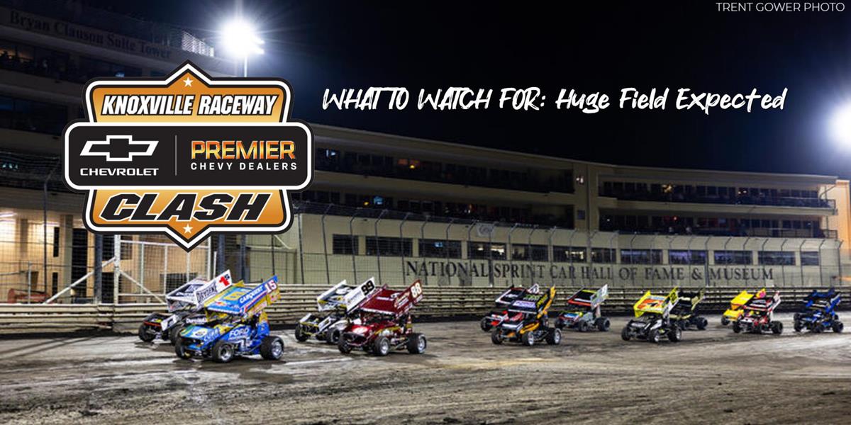 WHAT TO WATCH FOR: Huge Field Expected for World of Outlaws Spring Knoxville Trip