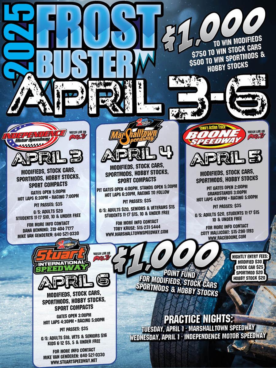 Spring Frostbuster Series Roars Through Iowa April 3-6