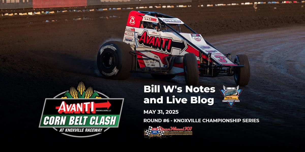 Bill W's Notes for 5/31