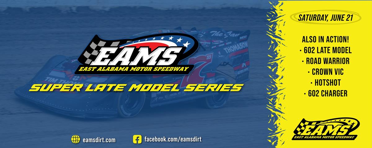 EAMS Super Dirt Late Model Series RACE 4/6