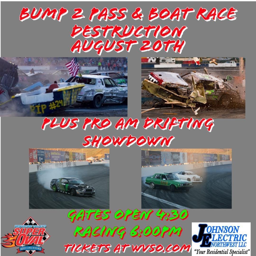 Bump 2 Pass/Boat Race Destruction August 20th