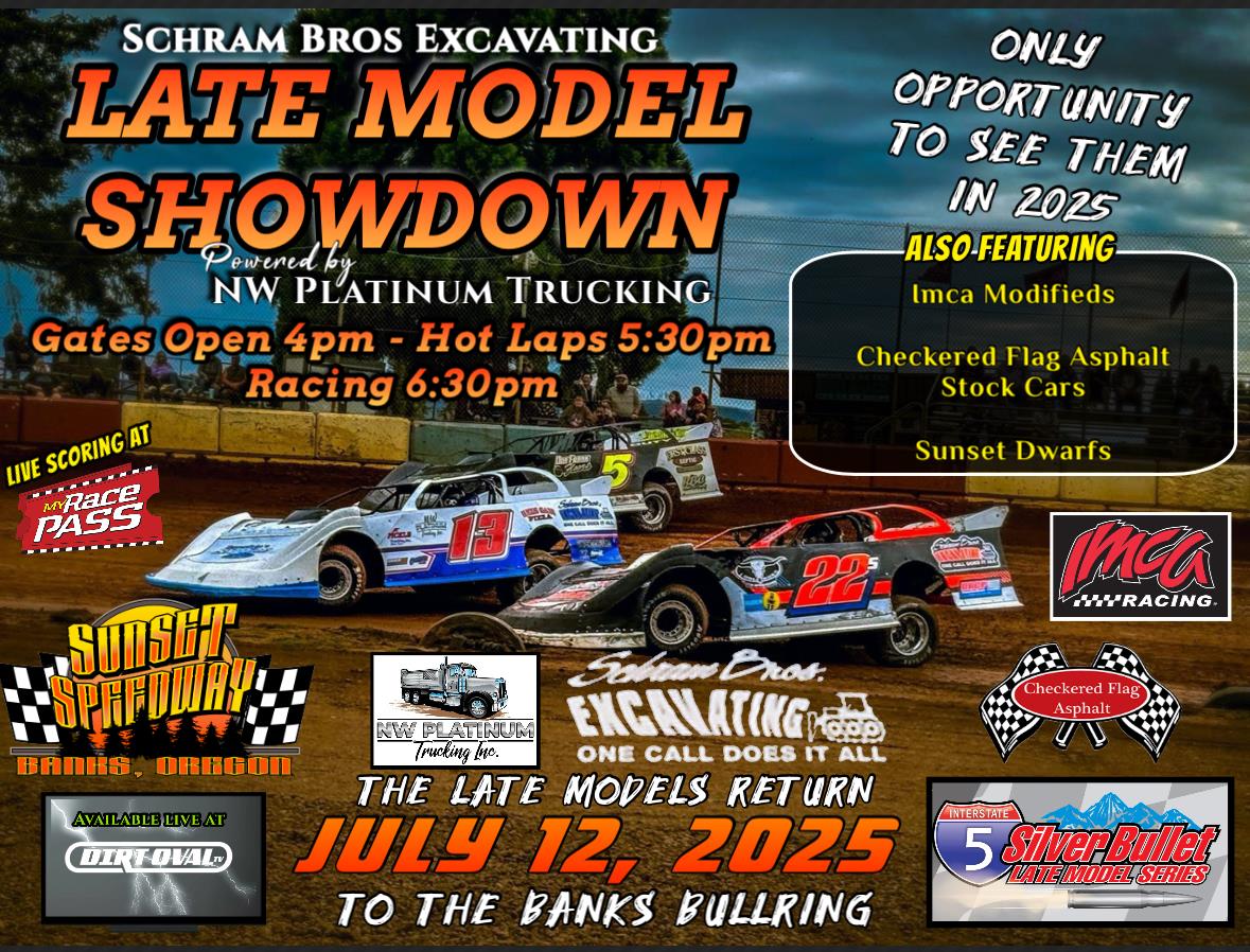 I-5 Silver Bullet Late Models in the House JULY 12th!!