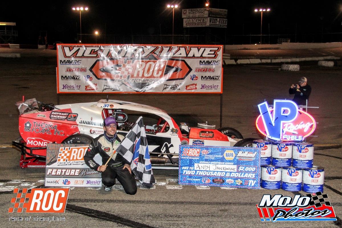 ANDY JANKOWIAK RACES TO SECOND CONSECUTIVE RACE OF CHAMPIONS SPORTSMAN MODIFIED SERIES AT HOLLAND SPEEDWAY IN AAA OF WNY / NAPA NIGHT AT THE RACES