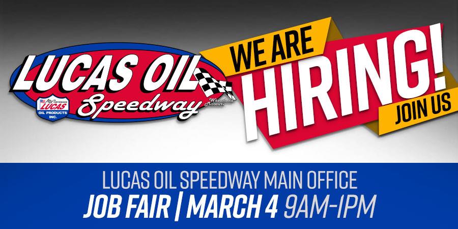 Lucas Oil Speedway&#39;s Job Fair scheduled for Saturday at speedway office