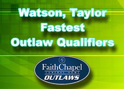 WATSON, TAYLOR, SUTTON, FASTEST IN OUTLAW 35 QUALIFYING,