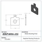 HRP Brake Backing Pad/Spacer, Small Front Rear Wilwood .125
