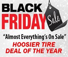 BLACK FRIDAY SALE @ Smiley’s Racing Products/Hoosier Tire Southwest!