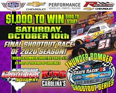 Thunder Bomber Shootout FINALE October 10th at Carolina Speedway for King of Carolina's