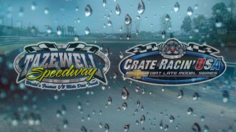 Weather Postpones Jimmy "Pup" Thomas Memorial at Tazewell — Setting Up a Double-Header with I-75