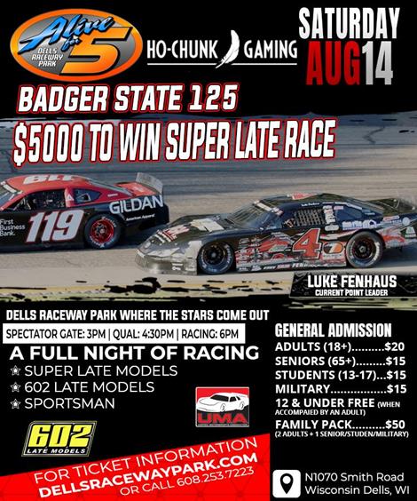 Badger State 125 Saturday Aug 14th