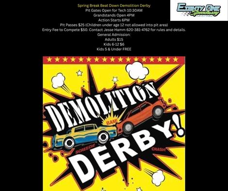 Spring Break Beat Down Demolition Derby Ahead APRIL 26th