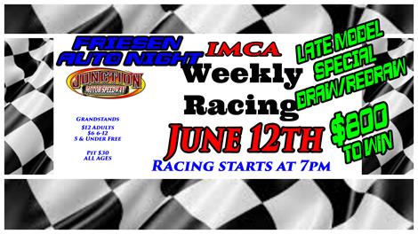 Friesen Auto Night - Late Model Draw/Redraw Special June 12th