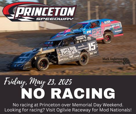No Racing Friday, May 23rd - Back in Action May 30th