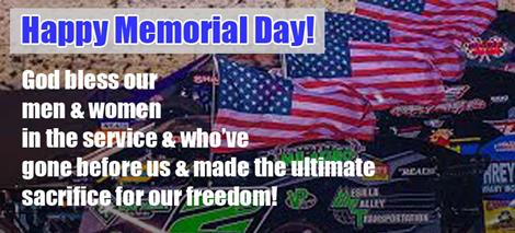 Everyone from Longdale Speedway wishes all a great Memorial Day Holiday.