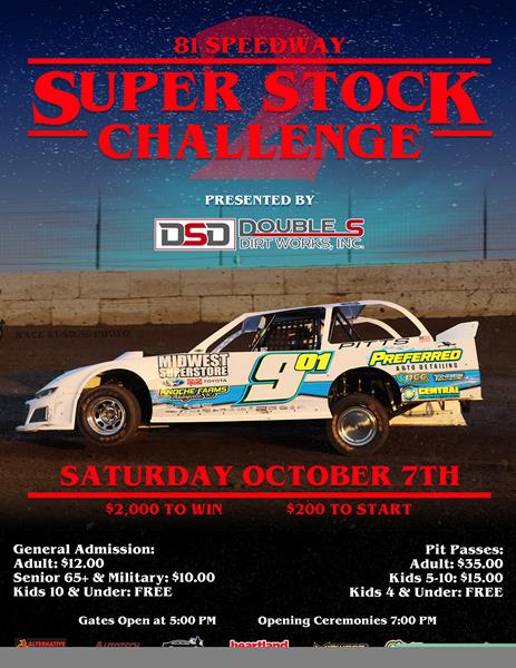 81 Speedway to host Double S Dirt works Inc. Super Stock Challenge Sat. October 7