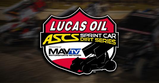 Lucas Oil ASCS At Creek County and Lakeside Speedway Cancelled Due To Continuing COVID-19 Restrictions