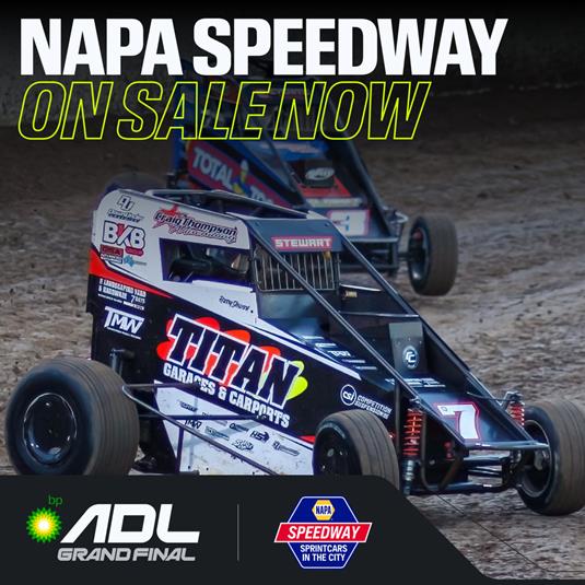NAPA SPEEDWAY GRANDSTAND TICKETS NOW ON SALE!