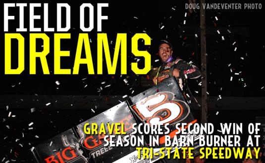 Gravel Defeats Non-Outlaws in Barn Burner at Tri-State Speedway
