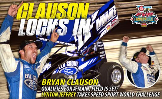 Clauson, Jeffrey Help Set the Final Field for the 55th Annual FVP Knoxville Nationals presented by Casey’s General Store