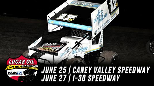 Lucas Oil American Sprint Car Series National Tour Restarting 2020 Season At Caney Valley and I-30 Speedway