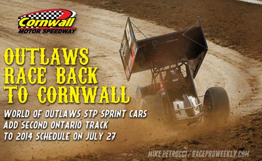 Ontario’s Cornwall Motor Speedway Returns to World of Outlaws STP Sprint Car Series Tour in 2014