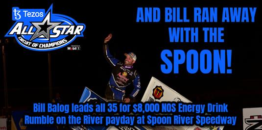 Bill Balog leads all 35 for $8,000 NOS Energy Drink Rumble on the River payday at Spoon River Speedway