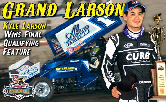 GRAND LARSON: Kyle Larson Charges to Qualifying Night Victory at FVP Knoxville Nationals