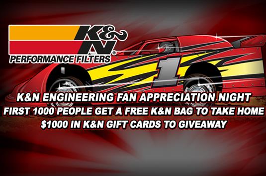 K&N Fan Appreciation Night Saturday May 20