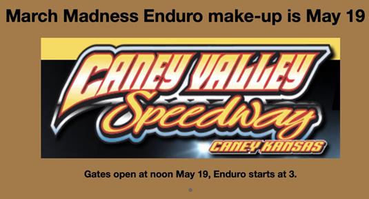 March Madness Enduro make-up set for May 19