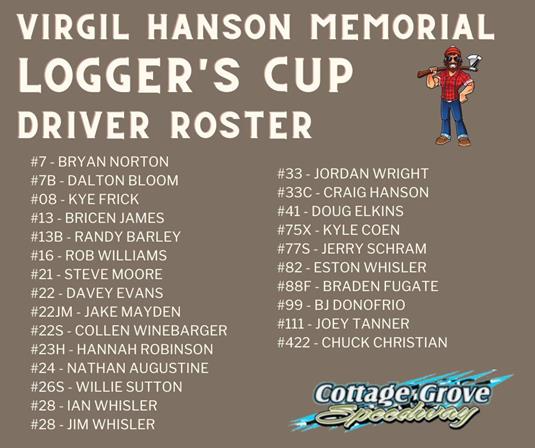 VIRGIL HANSON MEMORIAL LOGGER'S CUP TONIGHT AT COTTAGE GROVE SPEEDWAY!!