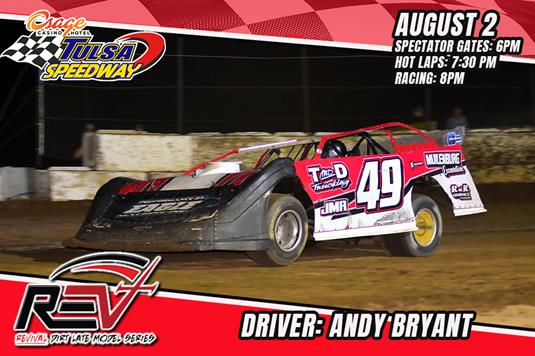 Andy Bryant to visit Tulsa Speedway as part of Revival Dirt Late Model Series!